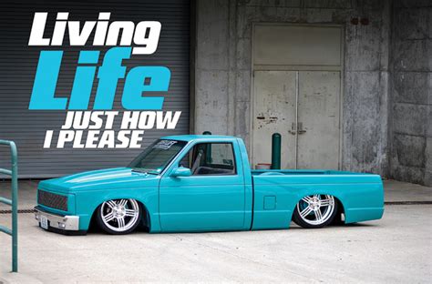 Just How i Please | 1992 Chevrolet S10 Mini Truck - Street Trucks