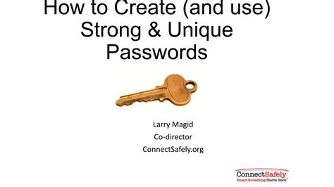 How To Create Use Use Strong And Unique Passwords Ppt