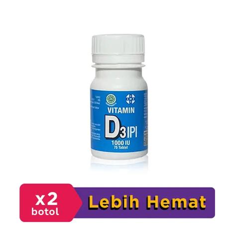 Vitamin D3 1000 IU IPI 2 Botol 75 Tablet Botol Aturan Pakai Halodoc