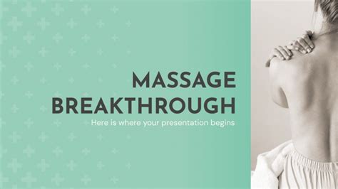 Massage Breakthrough Google Slides PowerPoint Template