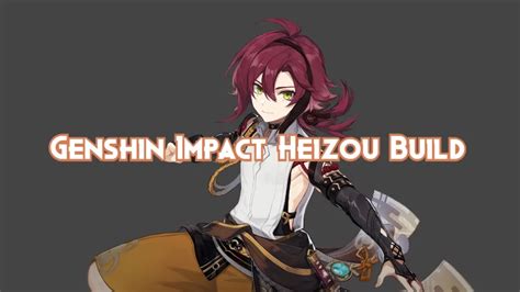 Genshin Impact Heizou Build Guide 2024 Pillar Of Gaming