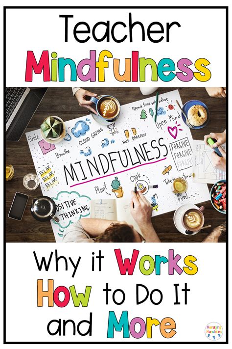 Teacher Mindfulness Why It Works How To Do It And More Managing Munchkins