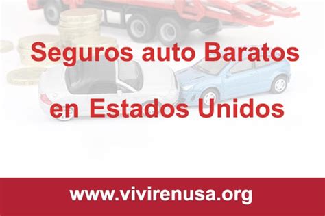 Los seguros de auto más baratos en Estados Unidos