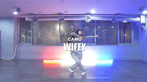 Camo Wifey Choreography By Youngbra Youtube