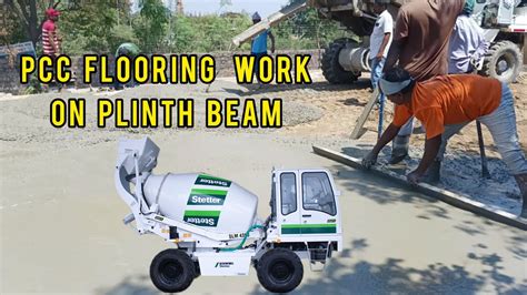 Pcc Flooring Work On Plinth Beam With Rmc Vehicle Slm 4000 Please