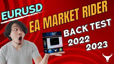 EA Market Rider 2023 EURUSD Forex Trading Automatico YouTube