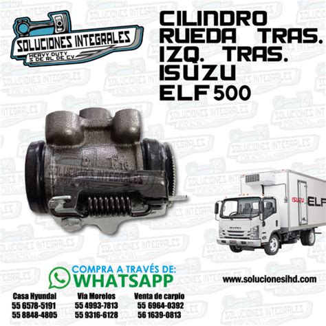 Cilindro Rueda Tras Izq Tras Isuzu Elf Soluciones Ihd