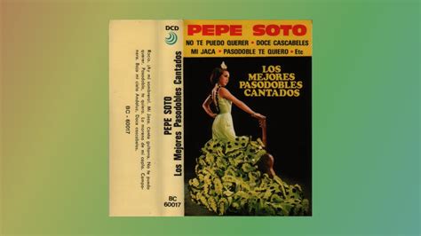 Pepe Soto Los Mejores Pasodobles Cantados 1984 Cassette Completo