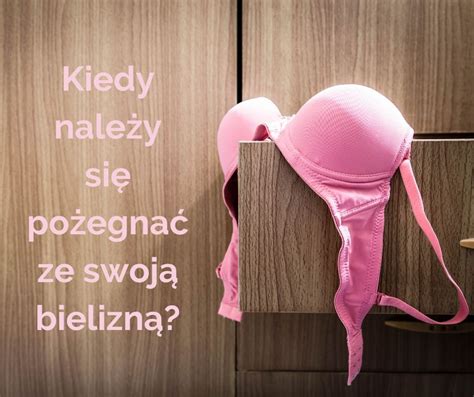 Kiedy Nale Y Si Po Egna Ze Swoj Bielizn Corin E Sklep