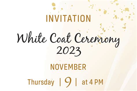 Zaproszenie na uroczystość White Coat Ceremony 2023 Uniwersytet