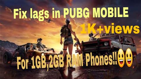 How To Fix Lags In Pubg Mobile In 1gb 2gb Ram Phones YouTube