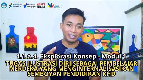 Tugas Ilustrasi Diri Sebagai Pembelajar Merdeka A Eksplorasi