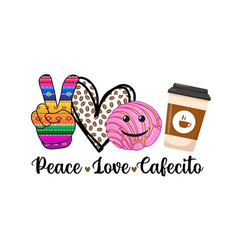 Peace Love Cafecito Melodylicious