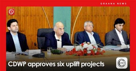 Cdwp Approves Six Uplift Projects