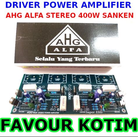 Jual KIT DRIVER POWER AMPLIFIER SANKEN STEREO AHG ALFA 2X400 WATT