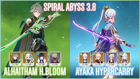 C0 Alhaitham Hyperbloom C0 Ayaka Hypercarry Spiral Abyss 3 8