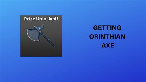 Getting Orinthian Axe Roblox Assassin Youtube