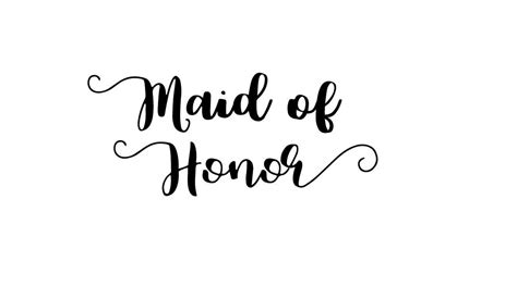 Maid Of Honor Svg File Wedding Svg File Bridal Bride Cut Etsy