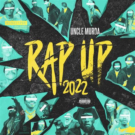 Uncle Murda Rap Up 2025 Lyrics Isadora Quinn