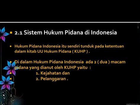 Sistem Hukum Pidana Di Indonesia Ppt