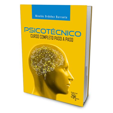 Como Se Escreve Psicotécnico - Psicotécnico: Curso completo paso a paso – EDITORIAL SAN MARCOS