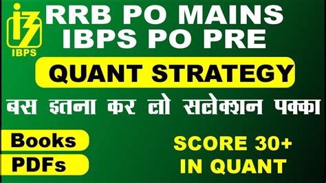 How To Prepare Rrb Po Mains Ibps Po Pre Quant Quant Strategy For