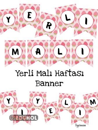 Yerli Malı Haftası Pano Yazısı Eduhol Etkinlik İndir Oyun Oyna