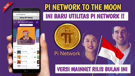 AMAZING INI UTILITAS PI NETWORK DI BIDANG NFT PI NETWORK TERBARU