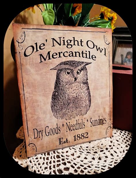 Vintage Primitive Distressed Print Old Night Owl Mercantile Dry