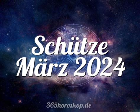 Horoskop Schütze März 2024 Tarot und Monatshoroskop