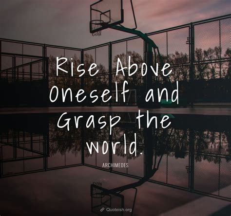 Strong Rise Above Quotes Quoteish