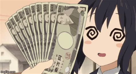 Anime Money Imgflip