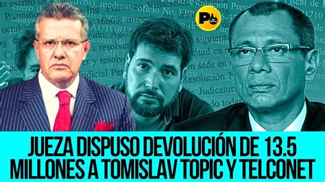 Dr Augusto Tandazo Jueza dispuso devolución de 13 5 millones a