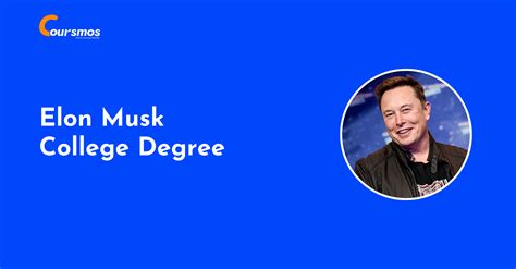 What College Degree Does Elon Musk Have?