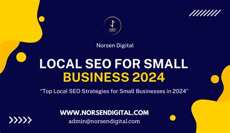 Top Local SEO Strategies For Small Businesses In 2024