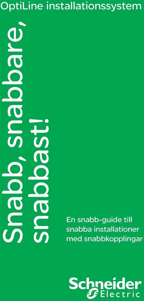 OptiLine Installationssystem Snabb Snabbare Snabbast En Snabb Guide