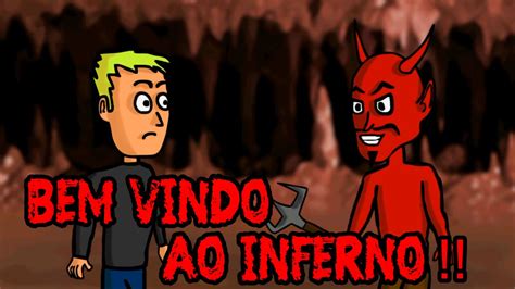 BEM VINDO AO INFERNO YouTube