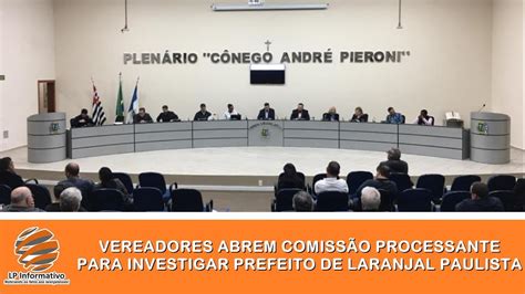 Vereadores Abrem Comiss O Processante Para Investigar Prefeito De