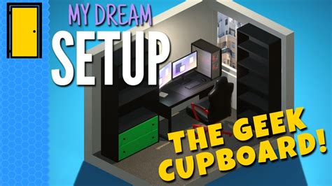 Welcome To The Geek Cupboard My Dream Setup Room Designer Game