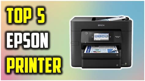 Best Epson Printer 2024 Top 5 Epson Printer Reviews Buying Guide