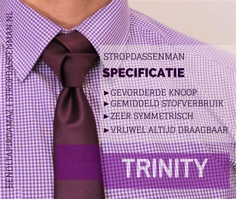 De Trinity Knoop Is Een Van De Mooiste Exotische Stropdas Knoop Uit De