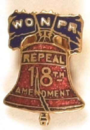 Lot Detail - WONPR Repeal 18th Amendment Liberty Bell