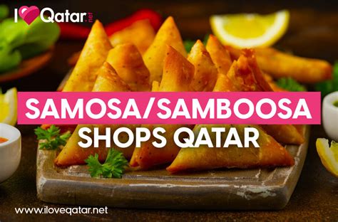 ILoveQatar.net | Places to find ready to go samboosas or samosas during ...