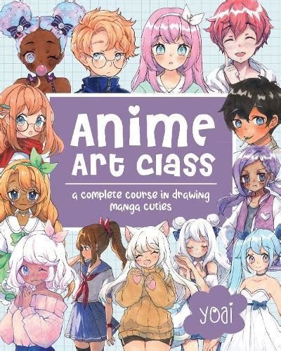 Anime Art Class Volume 4 by Yoai | Waterstones