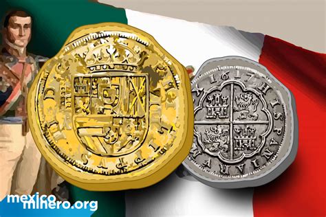 Las monedas antiguas de México eran de oro y plata - México Minero