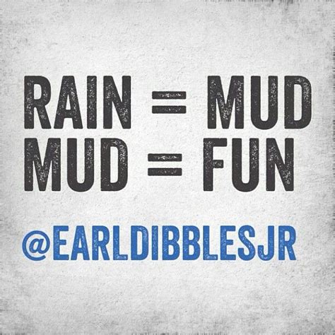 Quotes About Mud. QuotesGram