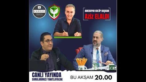 Amedspor Kul P Ba Kani Az Z Elaldi Futbol D Yari Nda Youtube