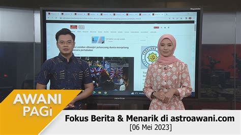 LANGSUNG AWANI Pagi Berita Tumpuan Menarik Di Astroawani 06