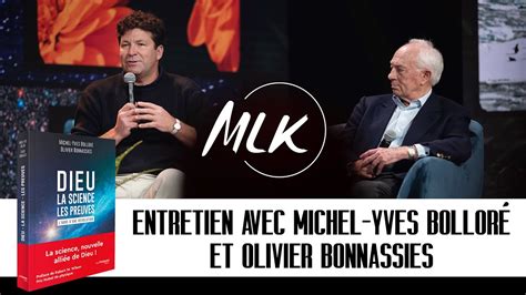 Mlk Entretien Avec Michel Yves Bolloré Et Olivier Bonnassies Youtube