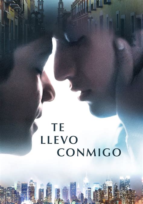 Te llevo conmigo película Ver online en español